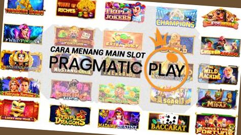 cara menang main slot pragmatic